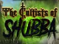 Mäng The Cultists of Shubba