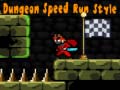 Mäng Dungeon Speed Run Style