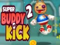 Mäng Super Buddy Kick 2
