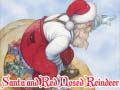 Mäng Santa and Red Nosed Reindeer