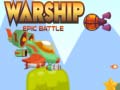 Mäng Warship Epic Battle
