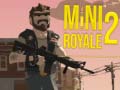 Mäng Mini Royale 2