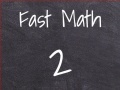 Mäng Fast Math 2