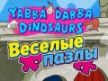 Mäng Yabba Dabba-Dinosaurs Jigsaw Puzzle
