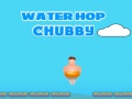 Mäng Water Hop Chubby