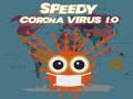 Mäng Speedy Corona Virus.io
