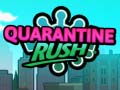 Mäng Quarantine Rush