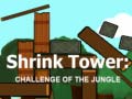 Mäng Shrink Tower: Challenge of the Jungle