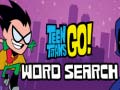 Mäng Teen Titans Go Word Search