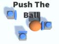 Mäng Push The Ball