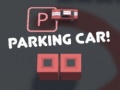 Mäng Parking Car!