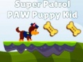 Mäng Super Patrol Paw Puppy Kid
