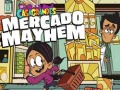 Mäng The Casagrandes Mercado Mayhem