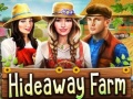 Mäng Hideaway Farm