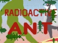 Mäng Radioactive Ant