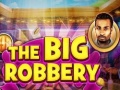 Mäng The Big Robbery