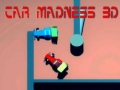 Mäng Car Madness 3D