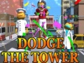 Mäng Dodge The Tower