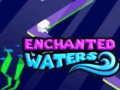Mäng Enchanted Waters