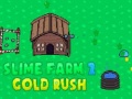 Mäng Slime Farm 2 Gold Rush