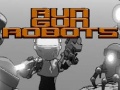 Mäng Run Gun Robots