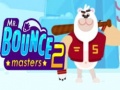 Mäng Mr. Bouncemasters 2