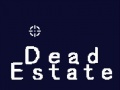 Mäng Dead Estate