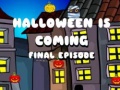Mäng Halloween Is Coming Final Episode