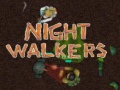 Mäng Night walkers