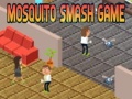 Mäng Mosquito Smash game
