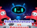 Mäng Robo astronauts vs Amonguys