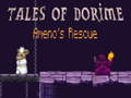 Mäng Tales of Dorime Ameno's Rescue