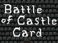 Mäng Battle of Castle Card