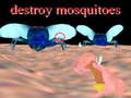 Mäng destroy mosquitoe