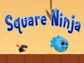 Mäng Square Ninja 