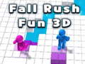 Mäng Fall Rush Fun 3D