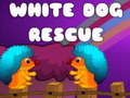 Mäng White Dog Rescue