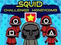 Mäng Squid Challenge Honeycomb