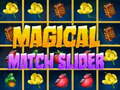 Mäng Magical Match Slider