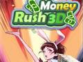 Mäng Money Rush 3D