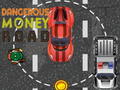 Mäng Dangerous Money Road