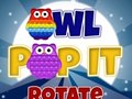 Mäng Owl Pop It Rotate