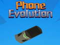Mäng Phone Evolution