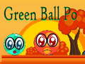 Mäng Green Ball Po