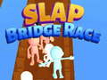 Mäng Slap Bridge Race