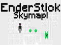 Mäng EnderStick Skymap