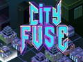 Mäng City Fuse