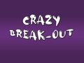 Mäng Crazy Break-Out