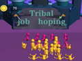 Mäng Tribal job hopping