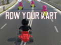 Mäng Row Your Kart